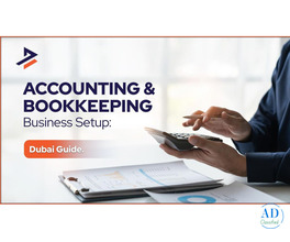 How to Start an  Bookkeeping business setup Dubai