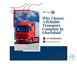 Why Choose a Reliable Transport Company In Ghaziabad?