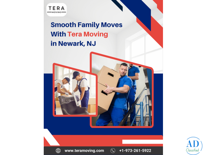 Smooth Family Moves With Tera Moving in Newark, NJ