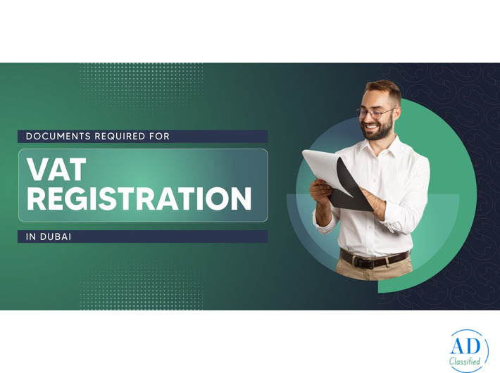 Documents Required for VAT registration in Dubai, UAE