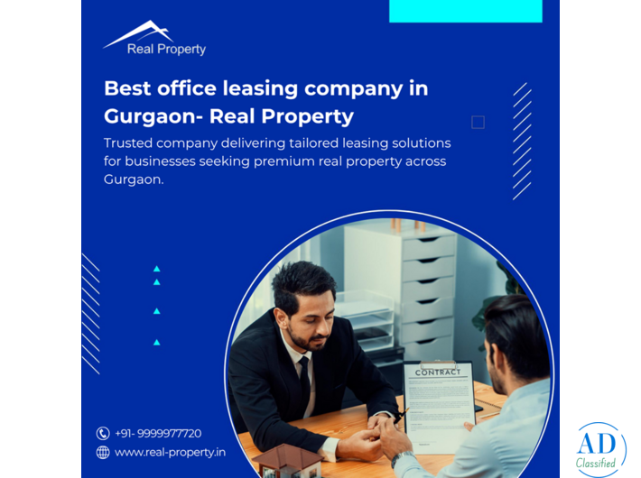 Best office leasing company in Gurgaon – Real Property