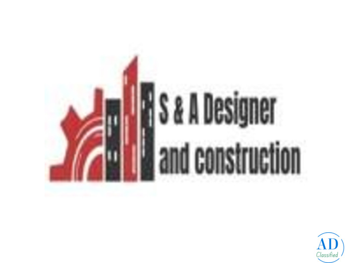 S&A Designer and Construction