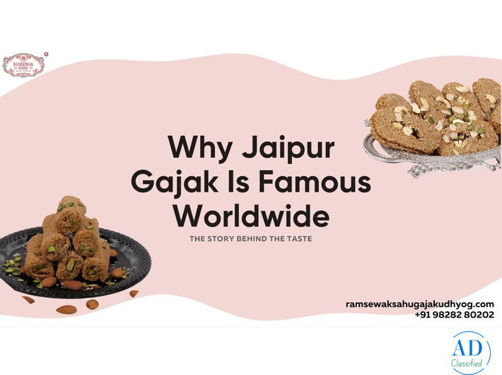 Why Jaipur Gajak Is Famous Worldwide – The Story Behind the Taste