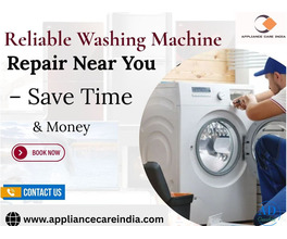 Washing Machine Repair Near Me – Affordable & Trusted Technicians | Appliance Care India