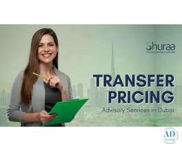 Transfer Pricing Advisory Services in Dubai, UAE