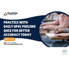 Practice with Daily UPSC Prelims Quiz for Better Accuracy Today