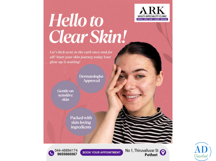 Advanced Skin Care Solutions at ARK Multi Speciality Clinic