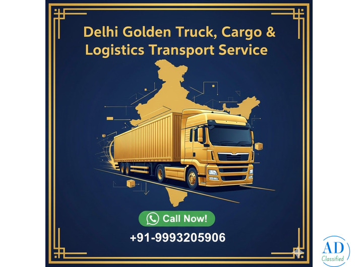 Delhi Golden Truck, Cargo & Logistics Transport Service in India