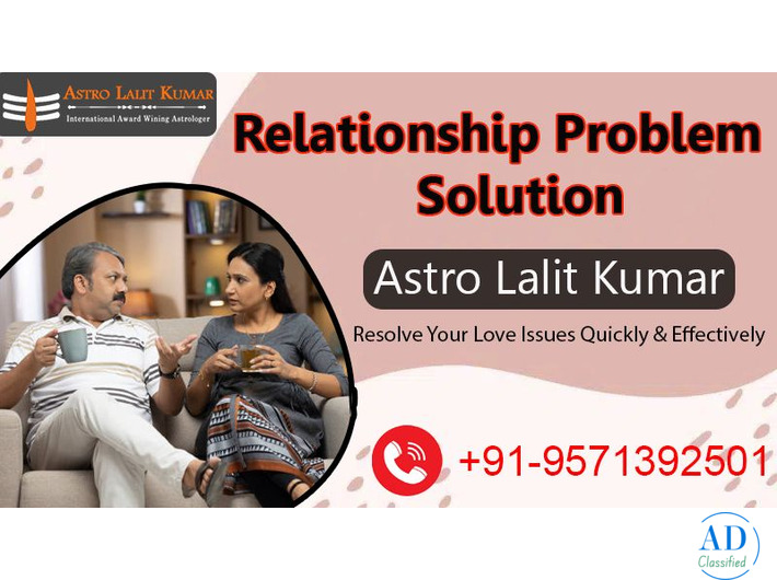 Relationship problems solution before you get caught in by Astro Lalit Kumar