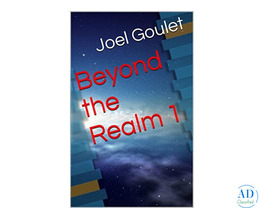 Beyond the Realm novel series by Joel Goulet