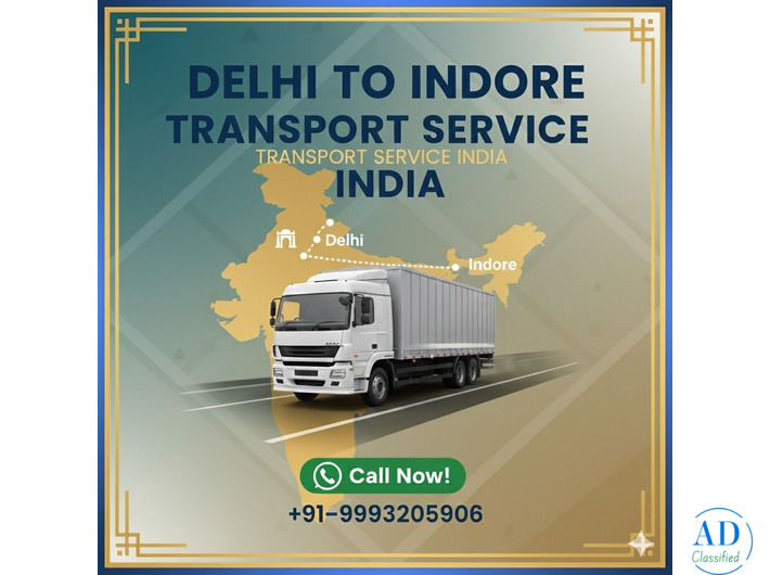 Delhi Golden Transport | Delhi to Indore Transport Service India