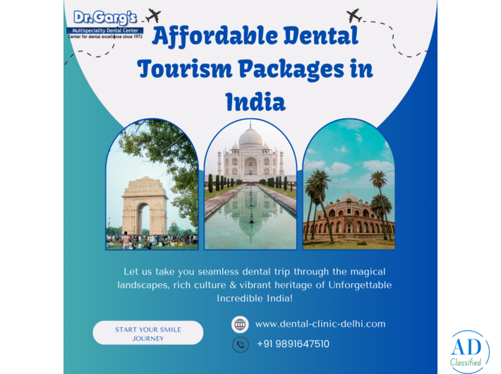 Affordable Dental Tourism Packages in India by Dr. Garg’s Multispeciality Dental Center