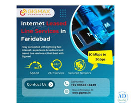 Upgrade to the Best Internet Leased Line in Faridabad