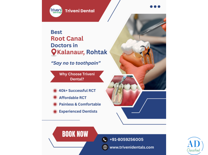Best Root Canal Doctors in Kalanaur Rohtak | Triveni Dental