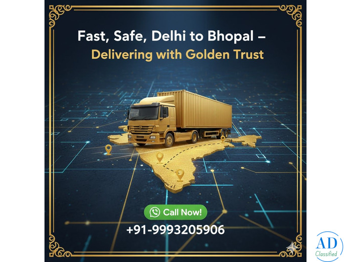 Fast, Safe, Delhi to Bhopal – Delivering with Golden Trust