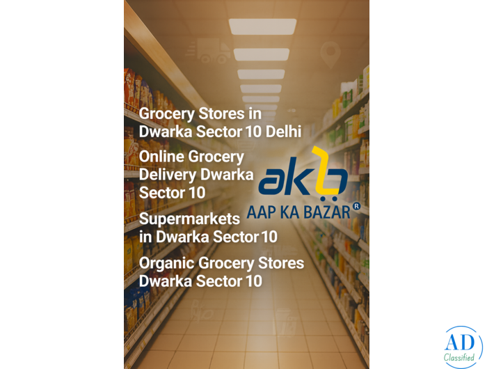 Organic Grocery Stores Dwarka Sector 10 – Clean, Safe & Quality Essentials Delivered Fast
