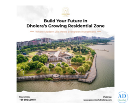 High-Growth Living Begins with Residential Plots in Dholera