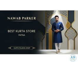 Kurta Pajama Shop in Patna | Nawab Parker Best Kurta Store