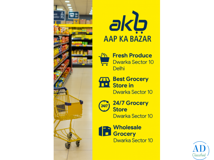 Wholesale Grocery Dwarka Sector 10 – Bulk Buying at Affordable Prices