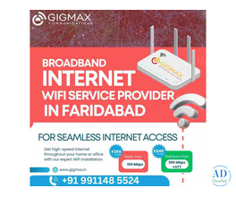Broadband Internet Wi-Fi Services Provider In Faridabad