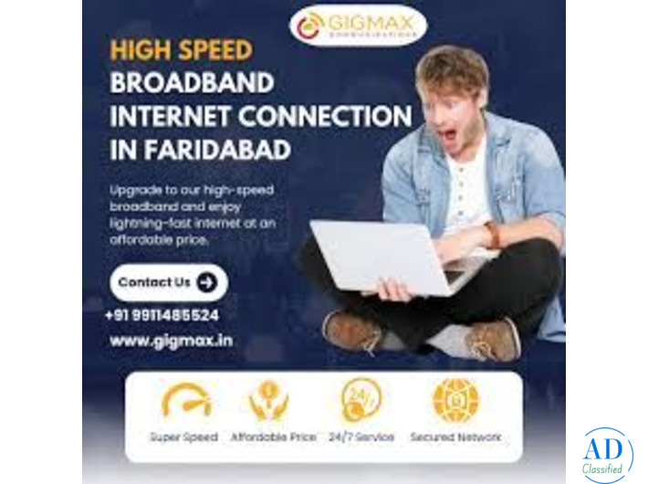 Best Broadband Connections in Faridabad 2025 – Affordable Pricing
