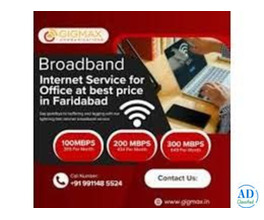 Broadband in Faridabad – High-Speed Fiber Internet by Gigmax