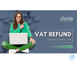 VAT Refund in Dubai: Eligibility, Process & Benefits
