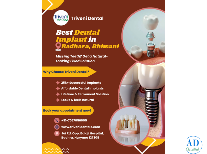Best Doctors For Dental Implant in Badhara | Triveni Dental