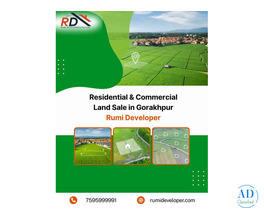 Residential & Commercial Land Sale in Gorakhpur – Rumi Developer