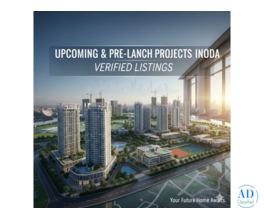 Upcoming & Pre-Launch Projects in Noida