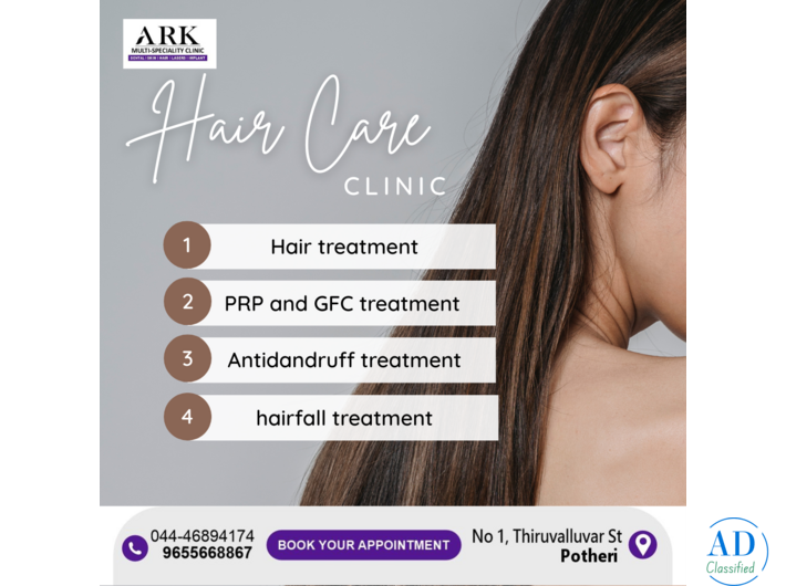 ARK Multi Speciality Clinic – Complete Hair & Scalp Wellness Care