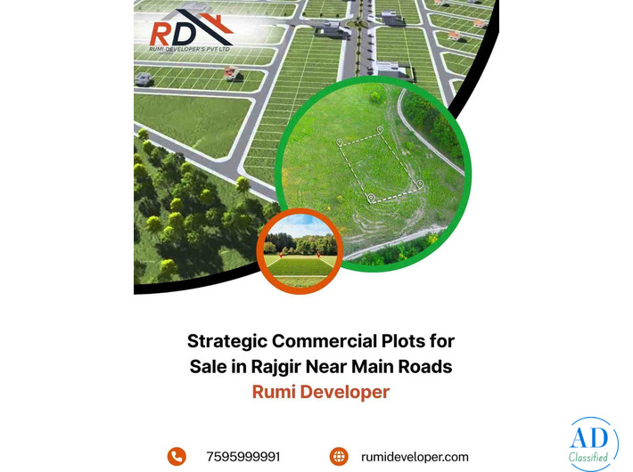 Strategic Commercial Plots for Sale in Rajgir Near Main Roads | Rumi Developer