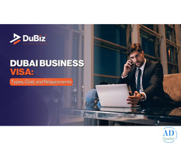 Why Choose a Business Visa Dubai for Your Next Venture