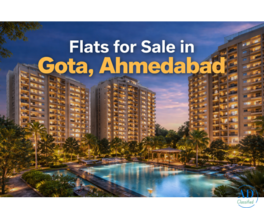 Residential Flats for Sale in Gota, Ahmedabad | AddressBox