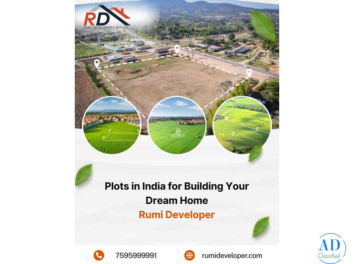 Plots in India for Building Your Dream Home | Rumi Developer