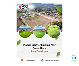 Plots in India for Building Your Dream Home | Rumi Developer