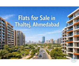 Flats for Sale in Thaltej, Ahmedabad | AddressBox