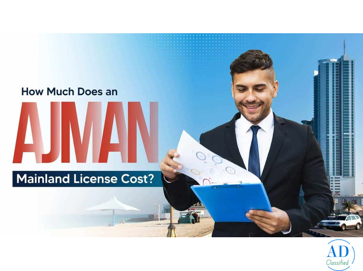 Ajman Mainland License Cost Breakdown | Start Your Business