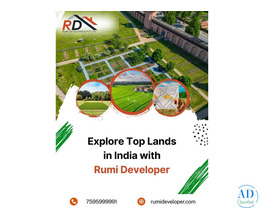 Explore Top Lands in India with Rumi Developer