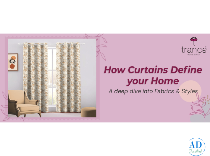 Know how curtains defines your home