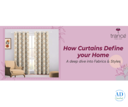 Know how curtains defines your home