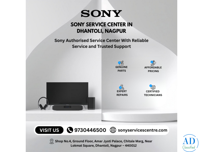 Best Sony Service Center in Nagpur for TV, Audio & Electronics Repair