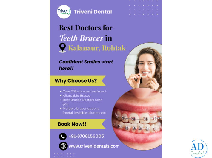 Best Braces Treatment in Kalanaur, Rohtak | Triveni Dental