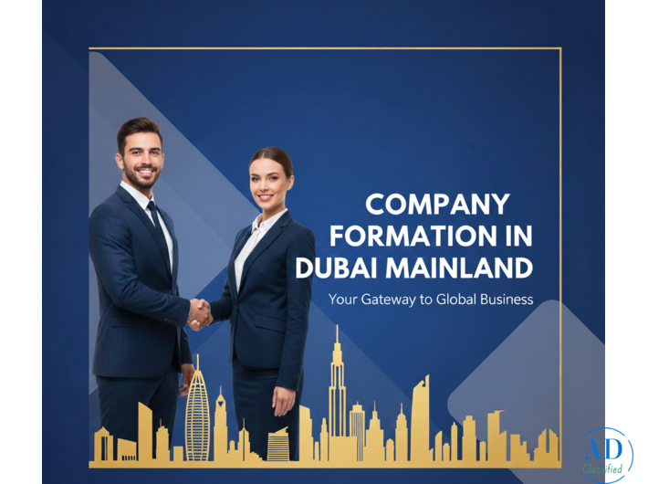 Company Formation in Dubai Mainland | UAE Business Setup