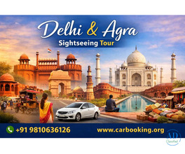 Delhi Agra Sightseeing Tour by Car | Best Price