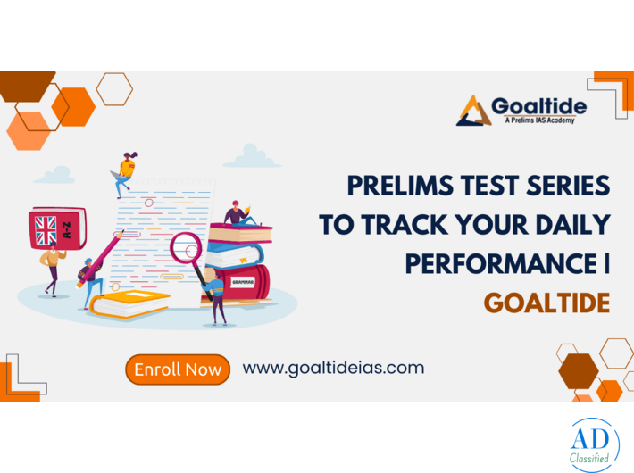 Prelims Test Series to Track Your Daily Performance | Goaltide