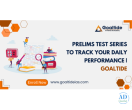 Prelims Test Series to Track Your Daily Performance | Goaltide