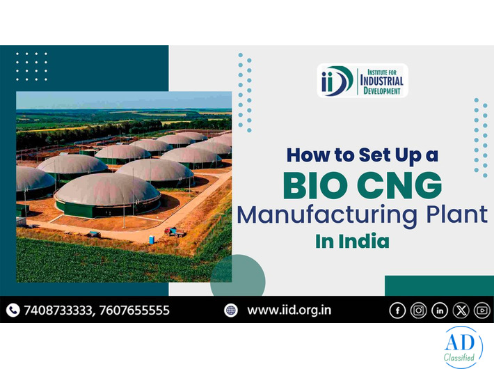Learn to how to Set up a Bio CNG Manufacturing Plant in India