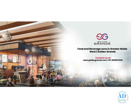 Food and Beverage zone in Greater Noida West | Golden Grande