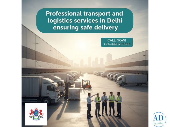 Trusted Transport & Logistics Services in Delhi – Call Now